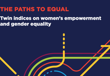 A report titled "THE PATHS TO EQUAL" about women's empowerment and gender equality
