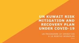 Cover of publication shows color blocks with UN Kuwait Risk Mitigation and Recovery Plan under COVID-19