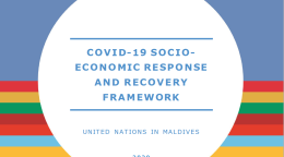 Cover shows the title "COVID-19 Socio-Economic Response and Recovery Framework for Maldives", over a white circle and blue/colorful bars background