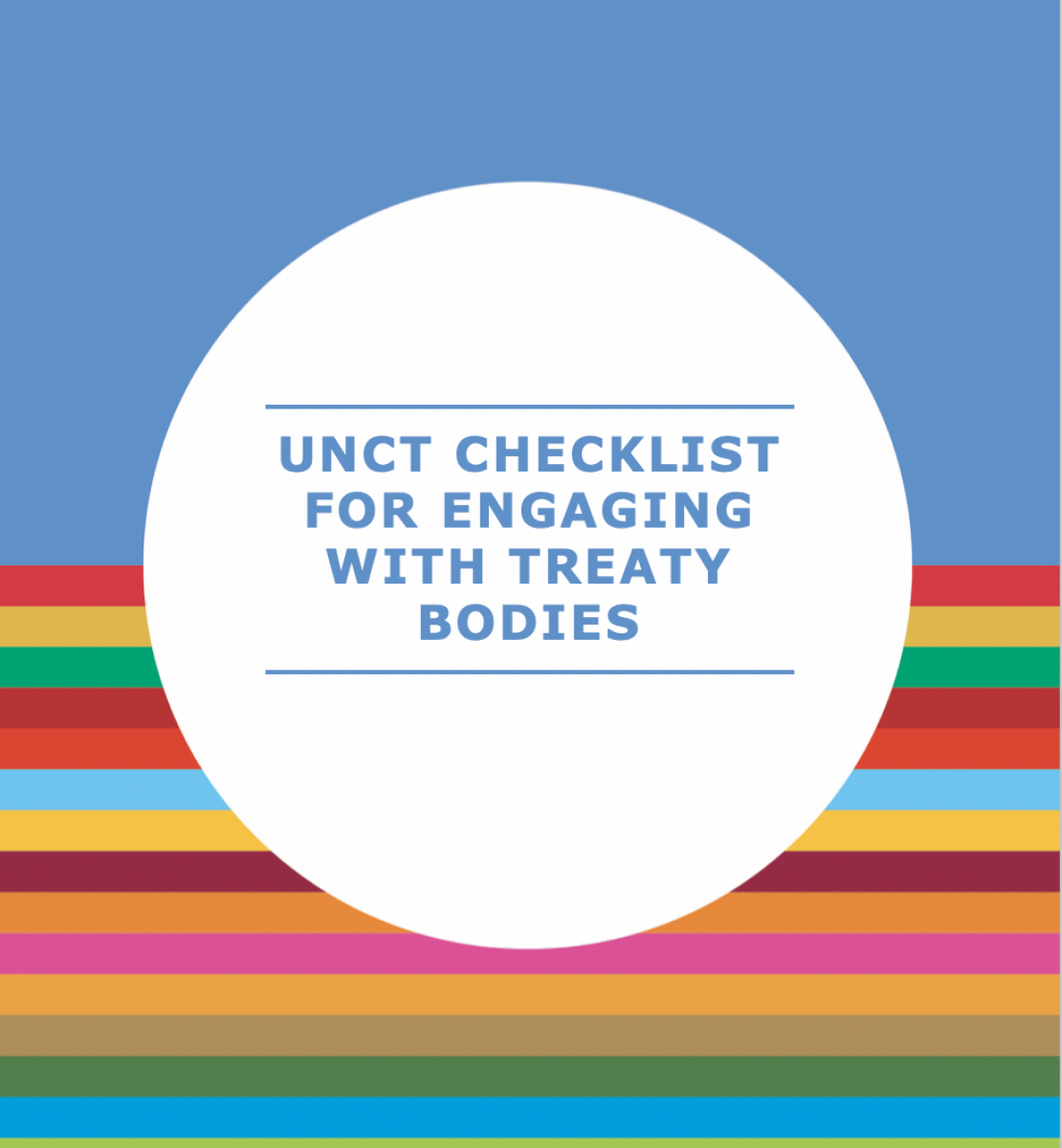 Cover shows the title, "UNCT Checklist for Engaging with Treaty Bodies" in the centre of a solid circle in front of a solid and striped background.