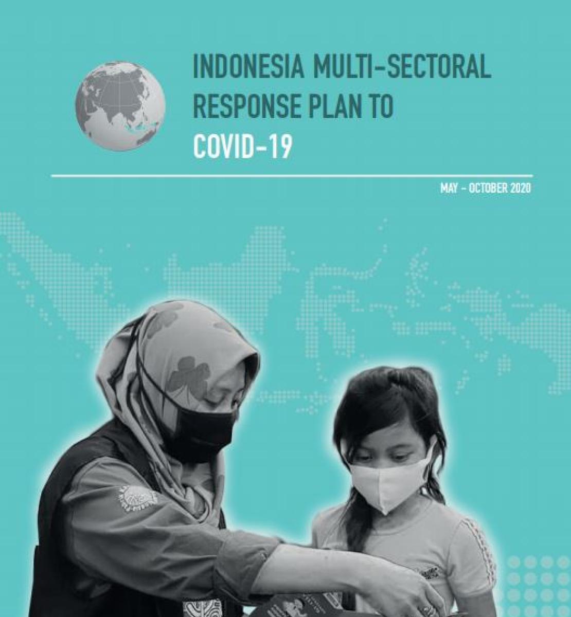 Cover of publication shows a woman showing a pamphlet to a girl with the publication tile: Cover of Indonesia Multi-Sectional Response Plan to COVID-19