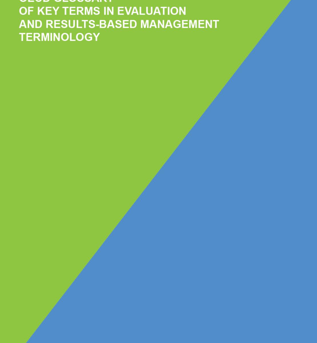 OECD Glossary of Key Terms in Evaluation and Results-based Management Terminology
