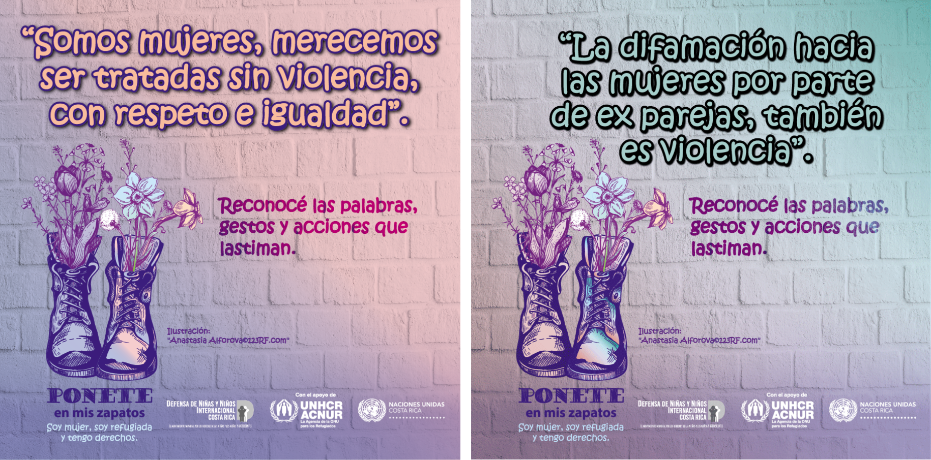 Posters con mensajes que la campaña PONETE EN MIS ZAPATOS