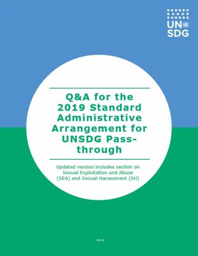 Cover shows title: Q&A for the 2019 Standard Administrative Arrangement for UNSDG Pass-through with a note stating this update includes a section on SEA and SH. The title appears in a solid white circle with a blue and green background.