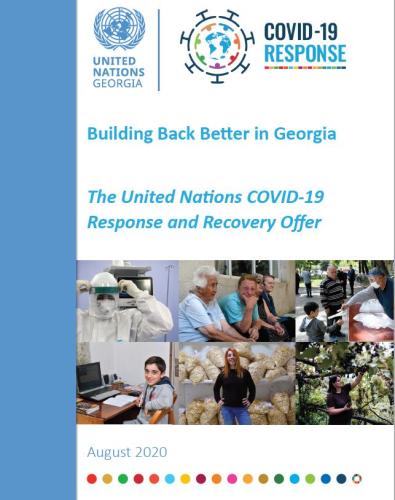 Cover with the title "Building Back Better in Georgia: The UN COVID-19 Response and Recovery Offer" and Georgian people in action.