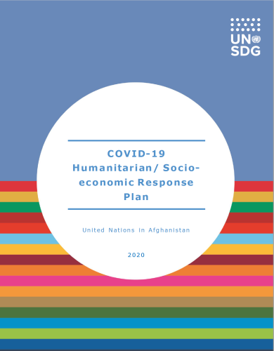 Cover shows the title "COVID-19 Humanitarian/ Socio-economic Response Plan for Afghanistan", over a white circle and blue/colorful bars background