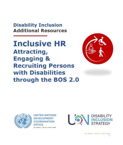 Title of Inclusive HR Services for the BOS, Additional Resources. An icon of inclusive HR services, UNSDG, and UNDIS.